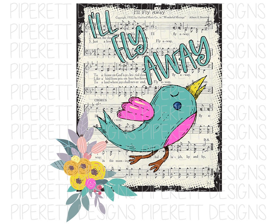 I'll Fly Away Hymn Lyrics Bird Singing Shirt Clipart PNG