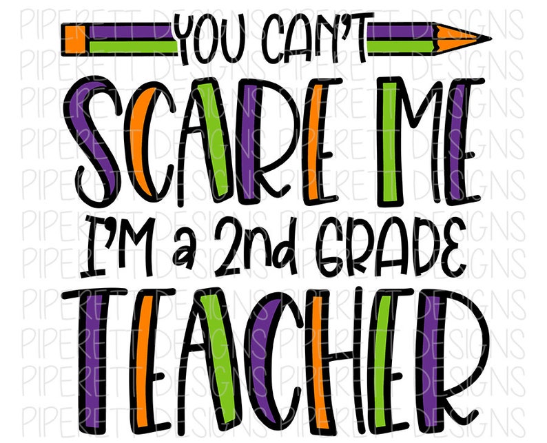 You Can T Scare Me I M A Teacher Grade Level Bundle Halloween Digital Clipart Png Download Sublimation Design Digital Drawing Illustration Safarni Org You Can T Scare Me I M A Teacher Grade Level Bundle Halloween Digital Clipart Png Download Sublimation Design Digital Drawing Illustration Safarni Org