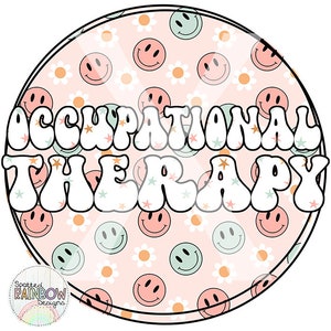 Occupational Therapy Therapist Groovy Retro 70s  Digital Design Sublimation Clipart PNG Download