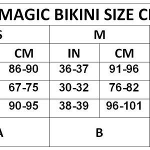 May include: A size chart for bikinis in inches and centimeters. The chart shows bust, waist, and hip measurements for sizes small, medium, and large. It also includes bra cup sizes for each size.