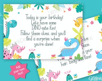 May include: A printable birthday card with a dinosaur theme. The card features a colourful design with dinosaurs, flowers, and leaves. The text on the card reads "Today is your birthday! Let's have some DINO-mite fun! Follow these clues, and you'll find a surprise when you're done!"