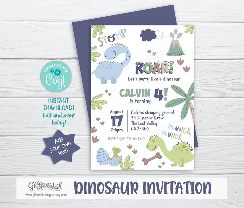 May include: A blue and green dinosaur themed birthday invitation for a boy turning four. The invitation features a blue dinosaur with the text "STOMP" above it and a green dinosaur with the text "MUNCH" above it. The invitation also features a volcano, palm tree, and eggs. The text on the invitation reads "Let's party like a dinosaur, Calvin 4! is turning".