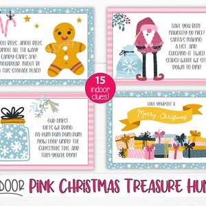 May include: A printable pink and blue Christmas treasure hunt game with 15 clues. The game features illustrations of a gingerbread man, a jar with snowflakes, a Santa Claus, and a pile of presents. The text on the cards reads "Jingle Bells, Jingle Bells, Jingle All The Way! Candy Canes and Gingerbread, Might Be In The Storage Place!" and "Our Finest Gifts We Doing. Pa-Rum Pum Pum Pum. Now Look Under The Christmas Tree And Then You're Done!" and "Have You Been Naughty Or Nice? Santa's Making A List, And Checking It Twice! Search Where We Sit Down To Din!!" and "Have Yourself A Merry Christmas!"