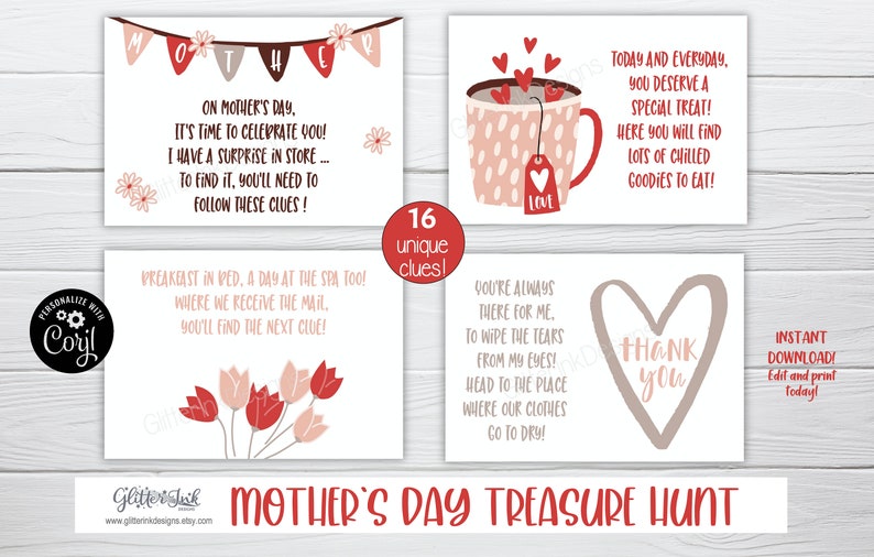 May include: A printable Mother's Day treasure hunt game with 16 clues. The cards feature illustrations of a teacup, flowers, and a heart with the text "Thank You".
