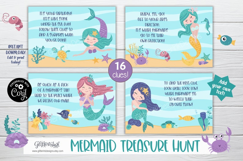 May include: A printable mermaid treasure hunt game with 16 clues. The game features colorful illustrations of mermaids, seashells, and crabs. The text on the cards reads "It's your birthday! Let's have some under-the-sea fun! Follow these clues to find a surprise when you're done!" and "Ready, set, go! Off to your first direction. It's where mermaids go to see their own reflection!"