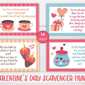May include: A Valentine's Day scavenger hunt game with 14 clues. The cards are pink and blue with illustrations of hearts, teacups, strawberries, and a jar of hearts. The text on the cards includes phrases like "Our love is strong and just keeps on growing!" and "You're always there for me, to wipe the tears from my eyes!"