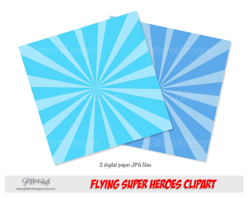 May include: Two digital paper files featuring a blue and light blue sunburst pattern. The text "FLYING SUPER HEROES CLIPART" is at the bottom of the image.
