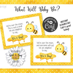 May include: Two printable cards with a yellow and white bee design. The text on the cards reads "We're over the moon, This is such a thrill We are delighted to say... It's a Girl!" and "We're over the moon, and overcome with joy! We are delighted to say... It's a Boy!"