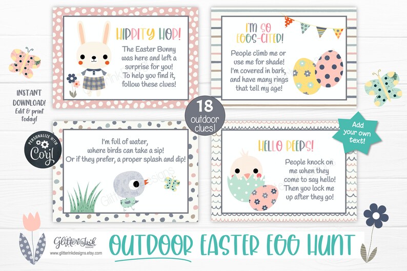 May include: Printable Easter egg hunt clues with colorful illustrations of a bunny, bird, chick, and tree. The clues are written in a fun, rhyming style. The text on the cards reads "Hippity Hop!", "I'm so Logs-Cited!", "I'm full of water, where birds can take a sip!", "Hello Peeps!" and "Add your own text!"