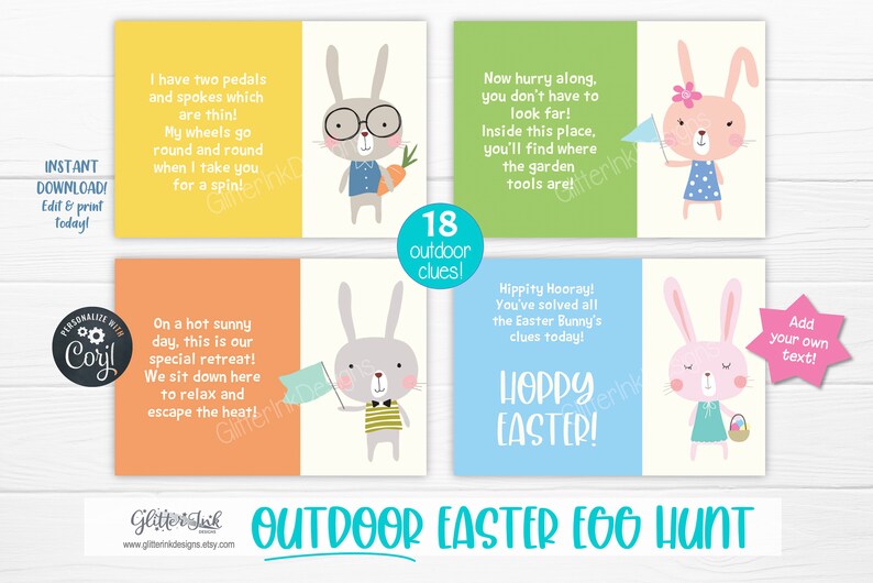 May include: A set of 18 printable Easter egg hunt clues featuring cute bunny illustrations. The clues are designed for an outdoor egg hunt and include phrases like "Hippity Hooray!" and "Hoppy Easter!"