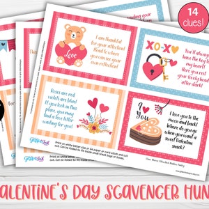 May include: A printable Valentine's Day scavenger hunt with 14 clues. The clues are printed on pink, blue, and orange cards with illustrations of a teddy bear, a key and lock, a heart-shaped cake, and a bouquet of flowers. The text on the cards includes phrases like "I love you to the moon and back!" and "You'll always have the key to my heart!"