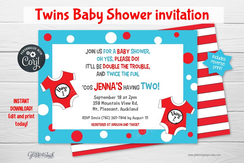May include: A blue and red baby shower invitation with a red and white striped background. The invitation features two red onesies with the words "Thing 1" and "Thing 2" on them. The text on the invitation reads "Join us for a baby shower, Oh yes, please do! It'll be double the trouble, and twice the fun, 'cos Jenna's having two!"  September 18 at 2pm, 358 Mountain View Rd, Mt. Pleasant, Auckland. RSVP Sonia (782) 365-7846 by August 15. Registered at Amazon and Target.