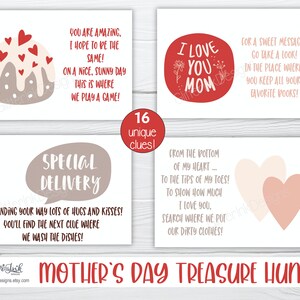 May include: A printable Mother's Day treasure hunt game with 16 clues. The cards feature illustrations of hearts, a cake, and a speech bubble with the words "Special Delivery". The text on the cards includes phrases like "I love you Mom" and "From the bottom of my heart... to the tips of my toes!"