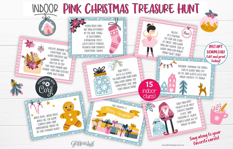 May include: Pink and blue Christmas treasure hunt game cards with illustrations of a gingerbread man, a stocking, a ballerina, a jar with snowflakes, a house with lights, a Santa, a hot chocolate mug, and a gift box. The cards have instructions for a scavenger hunt with 15 indoor clues. The text on the cards reads "Indoor Pink Christmas Treasure Hunt", "Sing along to your favorite carols!" and "15 indoor clues!"
