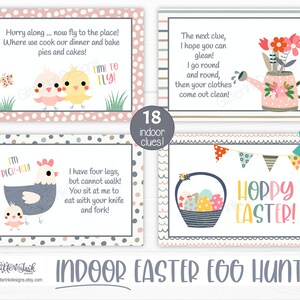 May include: Printable Easter egg hunt clues with colorful illustrations of chicks, a hen, and a watering can. The clues are written in a fun, rhyming style. The text on the bottom of the image reads "Indoor Easter Egg Hunt".