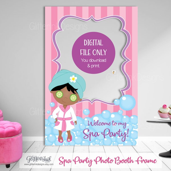 Spa party photo booth frame DIGITAL DOWNLOAD / African American glam diva makeover photo props / Spa girls printable party prop