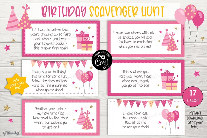 May include: Pink and gold birthday scavenger hunt game with 17 clues. The clues are printed on pink cards with gold stars and feature illustrations of balloons, presents, and party hats.