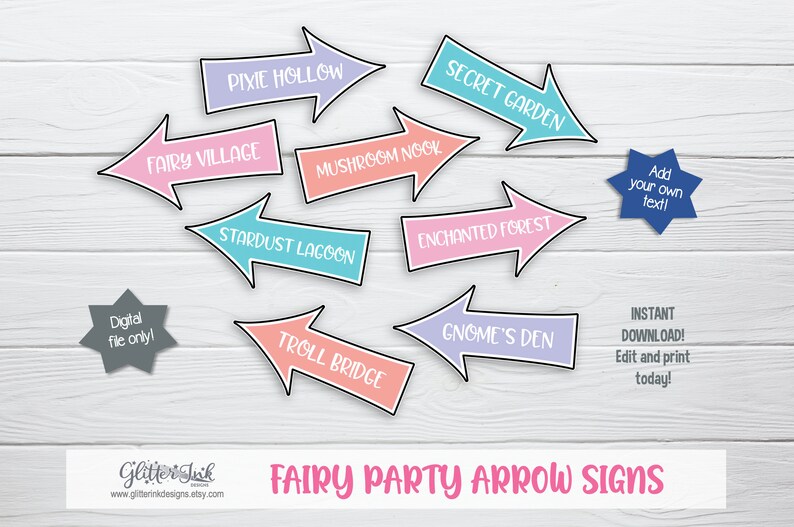 May include: A set of ten printable fairy party arrow signs with whimsical names like "Pixie Hollow", "Fairy Village", and "Secret Garden". The signs are in various pastel colors and feature black outlines. The text "Fairy Party Arrow Signs" is at the bottom of the image.