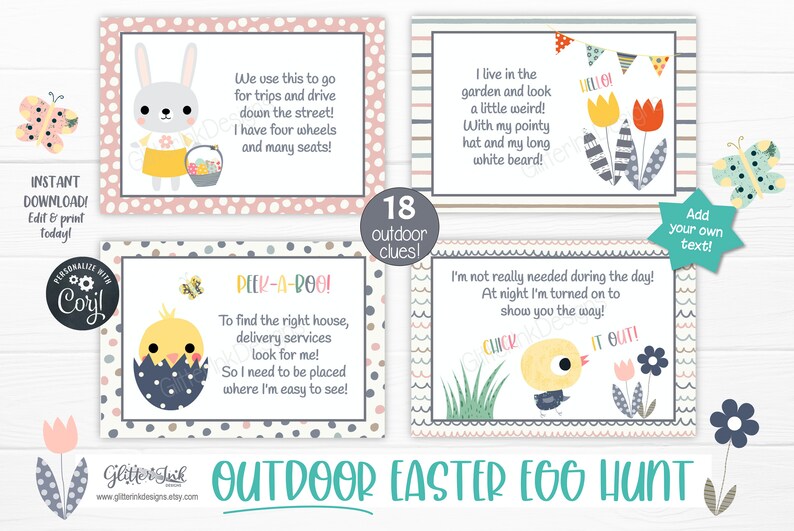 May include: Printable Easter egg hunt clue cards with colorful illustrations of a bunny, chick, and flowers. The cards have instructions for an outdoor Easter egg hunt with 18 clues.