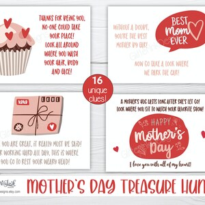 May include: A printable Mother's Day treasure hunt game with 16 clues. The cards feature illustrations of a cupcake, a gift box, a car, and a heart with the text "Happy Mother's Day".