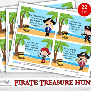 May include: A printable pirate treasure hunt game with 22 clues. Each clue features a pirate girl illustration and a riddle. The game includes a treasure chest with gold coins. The text on the cards reads "Don't dilly, don't dally Come this way! The next clue is where you play on a sunny day!" and "I have four legs, but cannot walk! You sit at me to eat with yer fork!" and "This is where you rest ye weary head, When every night Ye go off to bed!" and "For the next clue, Don't ye fall! You will find me where we receive the mail!"