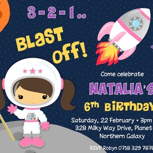 May include: An invitation with a space theme. It features a cartoon astronaut, a rocket ship, planets, and the text "BLAST OFF!" and "NATALIA'S 6th BIRTHDAY!" on a dark blue background with stars.