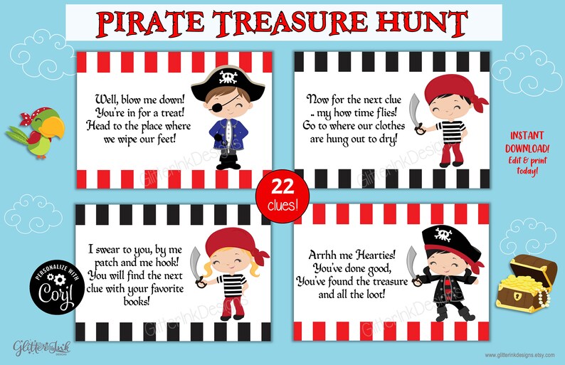 Peut inclure: Un jeu de chasse au tr&eacute;sor pirate imprimable avec 22 indices. Les indices pr&eacute;sentent de mignons pirates de dessin anim&eacute; sur des fonds &agrave; rayures rouges et noires. Le texte sur les indices se lit comme suit :  "Eh bien, je suis &eacute;poustoufl&eacute; ! Vous &ecirc;tes dans un r&eacute;gal ! Dirigez-vous vers l'endroit o&ugrave; nous nous essuyons les pieds !"  "Je vous le jure, par mon &eacute;cusson et mon crochet ! Vous trouverez l'indice suivant avec vos livres pr&eacute;f&eacute;r&eacute;s !"  "Maintenant pour l'indice suivant - comme le temps passe vite ! Allez l&agrave; o&ugrave; nos v&ecirc;tements sont suspendus pour s&eacute;cher !"  "Arrhh mes braves ! Vous avez bien fait, vous avez trouv&eacute; le tr&eacute;sor et tout le butin !"