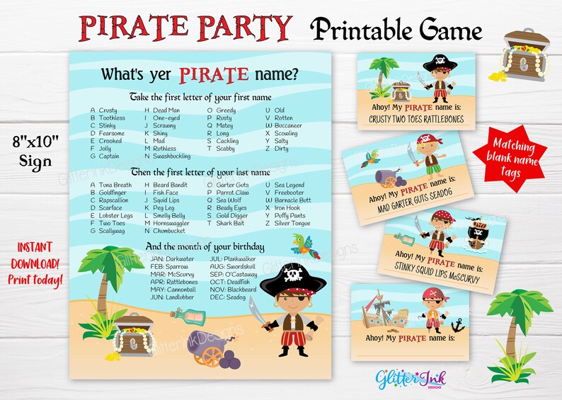 May include: Printable pirate party game with a blue background and a pirate illustration. The game includes a list of pirate names based on the first letter of a person's first and last name and the month of their birthday. The game also includes four name tags with pirate illustrations and the text "Ahoy! My pirate name is..."
