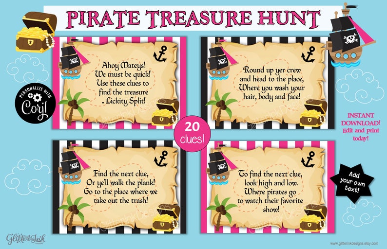 May include: A printable pirate treasure hunt game with 20 clues. The game features a pink and black striped background with a pirate ship, treasure chest, and palm tree illustrations. The text on the cards reads "Pirate Treasure Hunt", "Ahoy Mateys! We must be quick! Use these clues to find the treasure - Lickity Split!" and "Round up yer crew and head to the place, Where you wash your hair, body and face!"