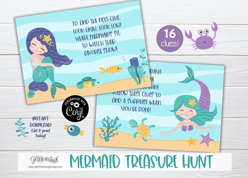 May include: A printable mermaid treasure hunt game with 16 clues. The game features a mermaid with teal hair and a purple tail, a crab, and a turtle. The text on the card reads "To find the next clue, look high, look low! Where mermaids sit to watch their favorite show!"