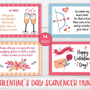 May include: A printable Valentine's Day scavenger hunt with 14 clues. The clues are on pink, blue, and orange cards with hearts and other Valentine's Day themed illustrations. The text on the cards includes phrases like "Be mine!" and "Happy Valentine's Day!"