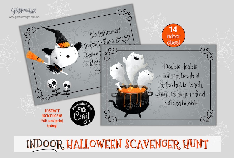 May include: Printable Halloween scavenger hunt game with 14 clues. The cards feature cute illustrations of a cat with a witch's hat and a cauldron with ghosts. The text on the cards reads "It's Halloween! You're in for a fright!" and "Double, double, toil and trouble! I'm too hot to touch. When I make your food boil and bubble!"