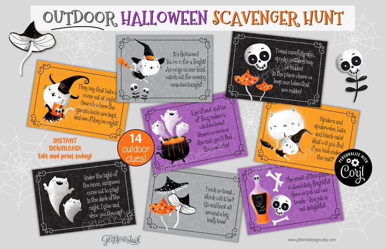 May include: A set of 14 printable Halloween scavenger hunt cards featuring cute illustrations of ghosts, cats, and skulls. The cards have instructions for an outdoor scavenger hunt with clues like "They say that bats come out at night. Search where the garden tools are kept, and see if they're  right!" and "Trick or treat... which will it be? Go and hunt all around a big leafy tree."