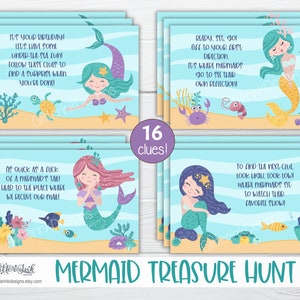 May include: A set of 16 printable mermaid treasure hunt clues. Each clue features a colorful illustration of a mermaid with a different colored tail and a fun rhyming phrase. The text on the cards reads "It's your birthday! Let's have some under-the-sea fun! Follow these clues to find a surprise when you're done!"  "Daddy, set sail off to your first direction. It's where mermaids go to sit their own reflection!"  "As quick as a flick of a mermaid's tail, head to the place where we receive our mail!"  "To find the next clue, look high, look low! Where mermaids sit to watch their favorite show!"  "Add your own text!"