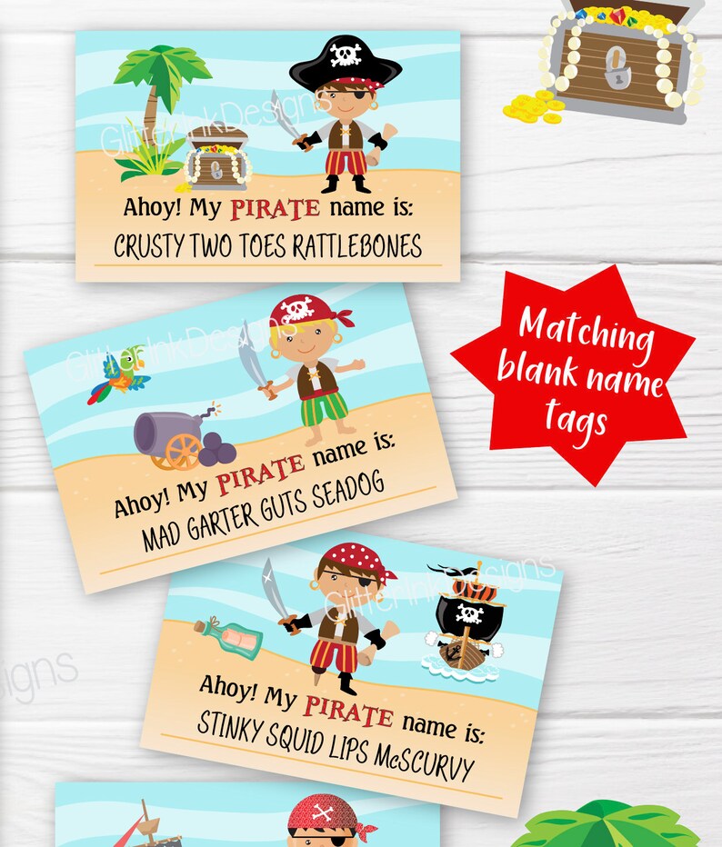 May include: Three printable pirate name tags with colorful illustrations of pirates, treasure chests, and a cannon. The text on the tags reads "Ahoy! My PIRATE name is:" followed by a pirate name. The names are "CRUSTY TWO TOES RATTLEBONES", "MAD GARTER GUTS SEADOG", and "STINKY SQUID LIPS MESCURVY".