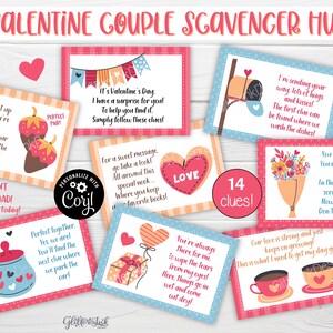 May include: A printable Valentine's Day scavenger hunt for couples with 14 clues. The cards feature illustrations of hearts, flowers, mailboxes, and other romantic imagery. The text on the cards includes phrases like "My eyes light up whenever you're near" and "Our love is strong and just keeps on growing!"