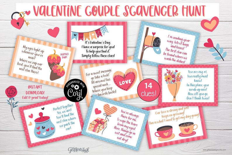 May include: A printable Valentine's Day scavenger hunt for couples with 14 clues. The cards feature illustrations of hearts, flowers, mailboxes, and other romantic imagery. The text on the cards includes phrases like "My eyes light up whenever you're near" and "Our love is strong and just keeps on growing!"