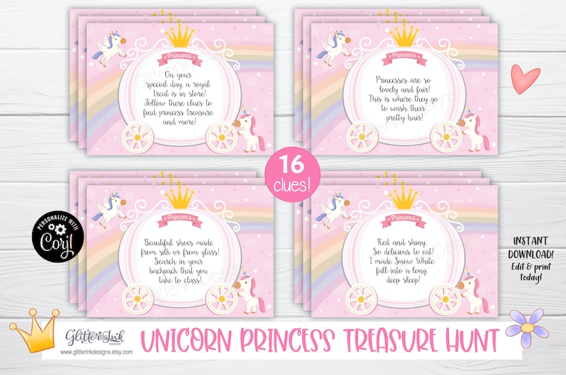May include: Pink and white printable unicorn princess treasure hunt game cards with a gold crown and rainbow. The cards feature a unicorn pulling a carriage with the text "Princess" and a clue for the game. The text on the cards reads "On your special day, a royal treat is in store! Follow these clues to find princess treasure and more!"