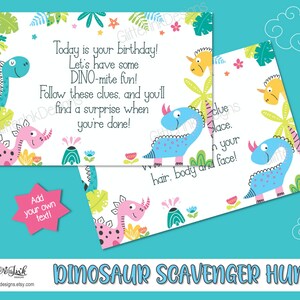 May include: A printable dinosaur scavenger hunt game with instructions to follow clues and find a surprise. The game features colorful dinosaurs with green, pink, blue, and yellow accents. The text reads "Today is your birthday! Let's have some DINO-mite fun! Follow these clues, and you'll find a surprise when you're done!"