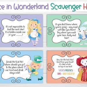 May include: Four printable cards featuring characters from Alice in Wonderland. The cards are purple, green, blue, and orange. The text on the cards includes: "It's not impossible to find the next clue! It is hidden inside one of your...", "Drink Me! Eat Me! Where should you go? To the place where our food and drink stays cold!", "If you don't know where you're going - any road will take you there! Try where you wash your face, body and hair!", and "Now for the last clue! Don't lose your head! Go take a leek. on top of our bed! VERY MERRY UN-BIRTHDAY!"
