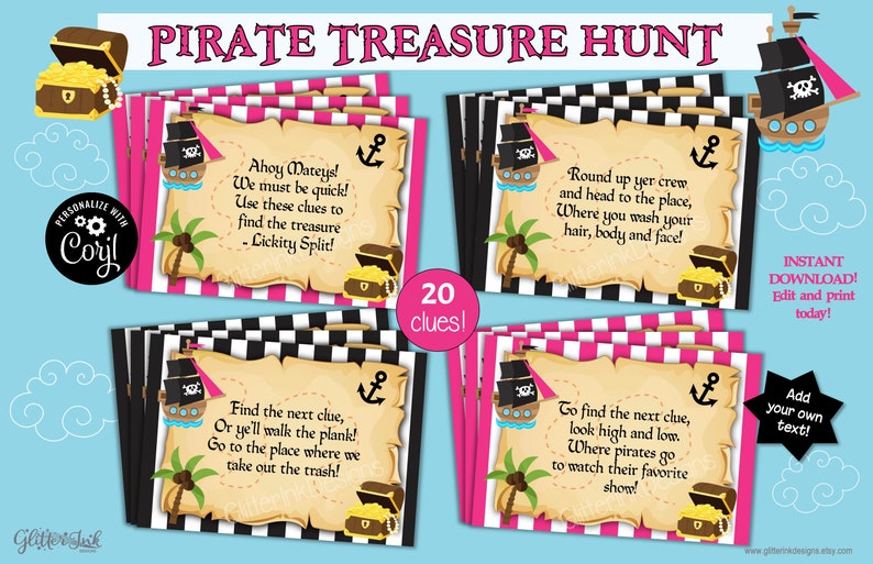 May include: A printable pirate treasure hunt game with 20 clues. The clues are written on parchment paper with a pirate ship and treasure chest illustration. The game is designed for a pirate-themed party.