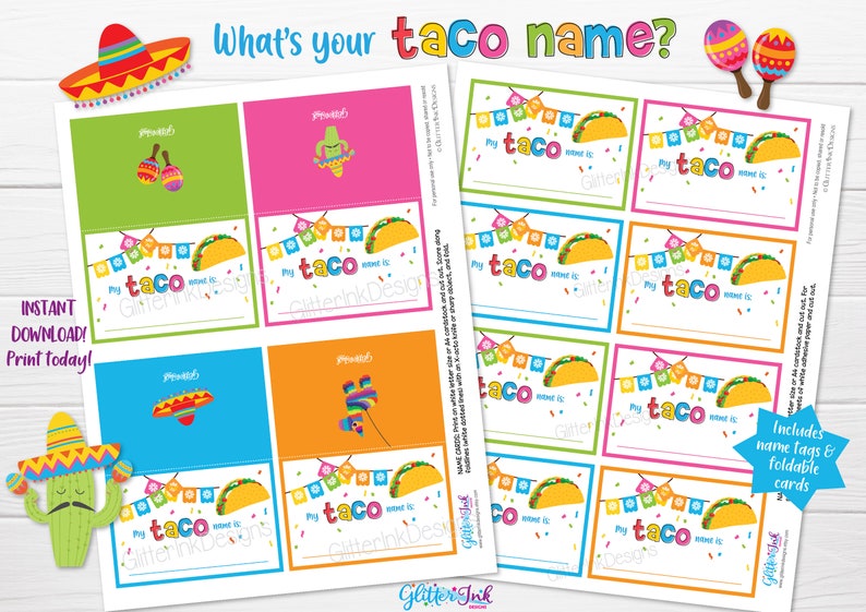 May include: Printable taco name tags and cards with a colorful fiesta theme. The cards feature a taco with a banner and confetti. The text on the cards reads "What's your taco name?" and "My taco name is..."