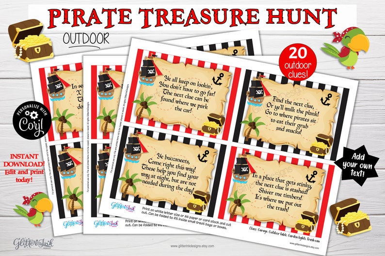 May include: Printable pirate treasure hunt game with 20 clues. The clues are written on parchment paper with a pirate ship and treasure chest illustration. The game is designed for outdoor use.