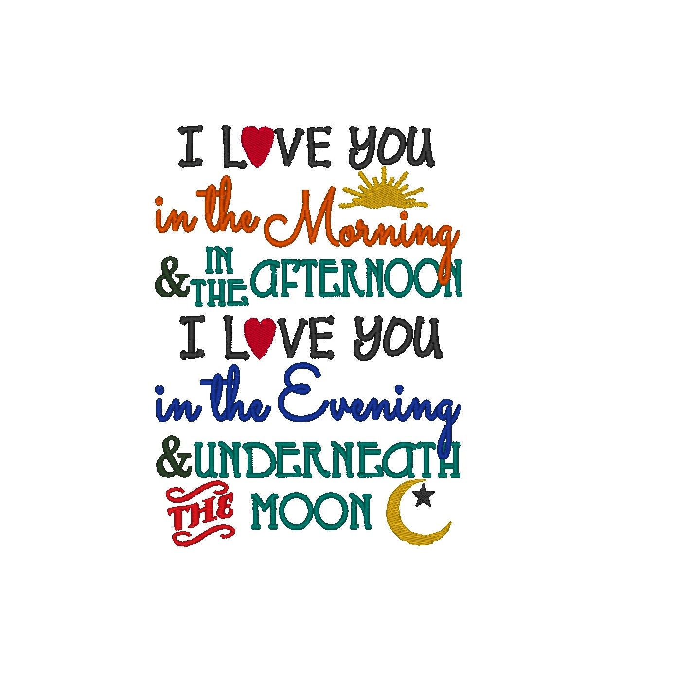 I Love You In The Morning Afternoon Evening Underneath The Etsy I Love You In The Morning Afternoon Evening Underneath The Etsy