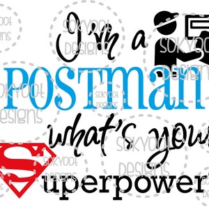 Puede incluir: Un diseño gráfico azul y negro con el texto "Soy cartero, ¿cuál es tu superpoder?" Un logotipo de Superman rojo se encuentra debajo del texto. Una silueta negra de una persona entregando correo se encuentra en la esquina superior derecha.