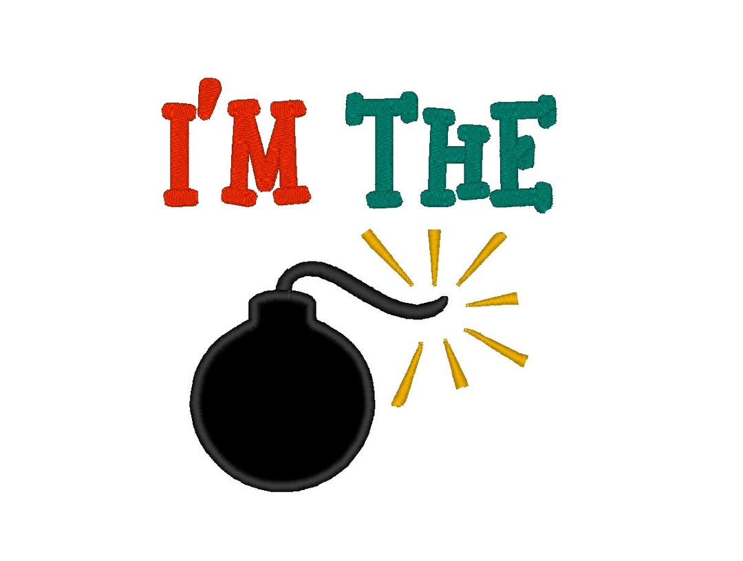 I Am is the Bomb Phrase APPLIQUE. Instant Download Machine Embroidery