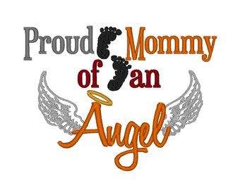 Proud Mommy of an Angel. INSTANT DOWNLOAD. Machine Embroidery Design Digitized File 4x4 5x7