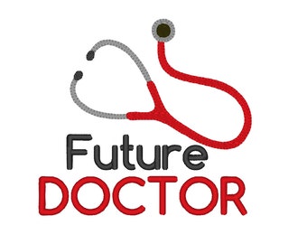 Future Doctor . INSTANT DOWNLOAD. Machine Embroidery Design Digitized File 4x4 5x7 6x10