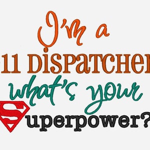 Puede incluir: Texto naranja y turquesa sobre un fondo blanco que dice "Soy un despachador del 911, ¿cuál es tu superpoder?" con un logotipo de Superman rojo.