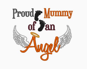 Proud Mummy of an Angel. INSTANT DOWNLOAD. Machine Embroidery Design Digitized File 4x4 5x7